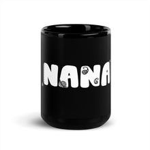Load image into Gallery viewer, Nana Mug