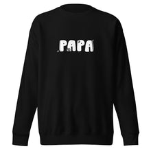 Load image into Gallery viewer, Papa Sweatshirt