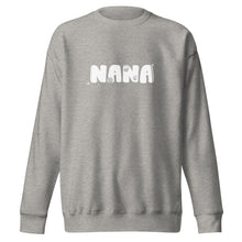 Load image into Gallery viewer, Nana Sweatshirt
