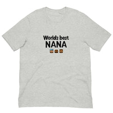 Load image into Gallery viewer, World's Best Nana T-shirt