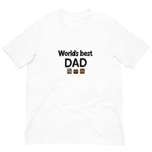 Load image into Gallery viewer, World's Best Dad T-shirt