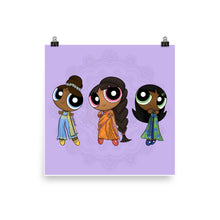 Load image into Gallery viewer, Desi Powerpuff Girls Print