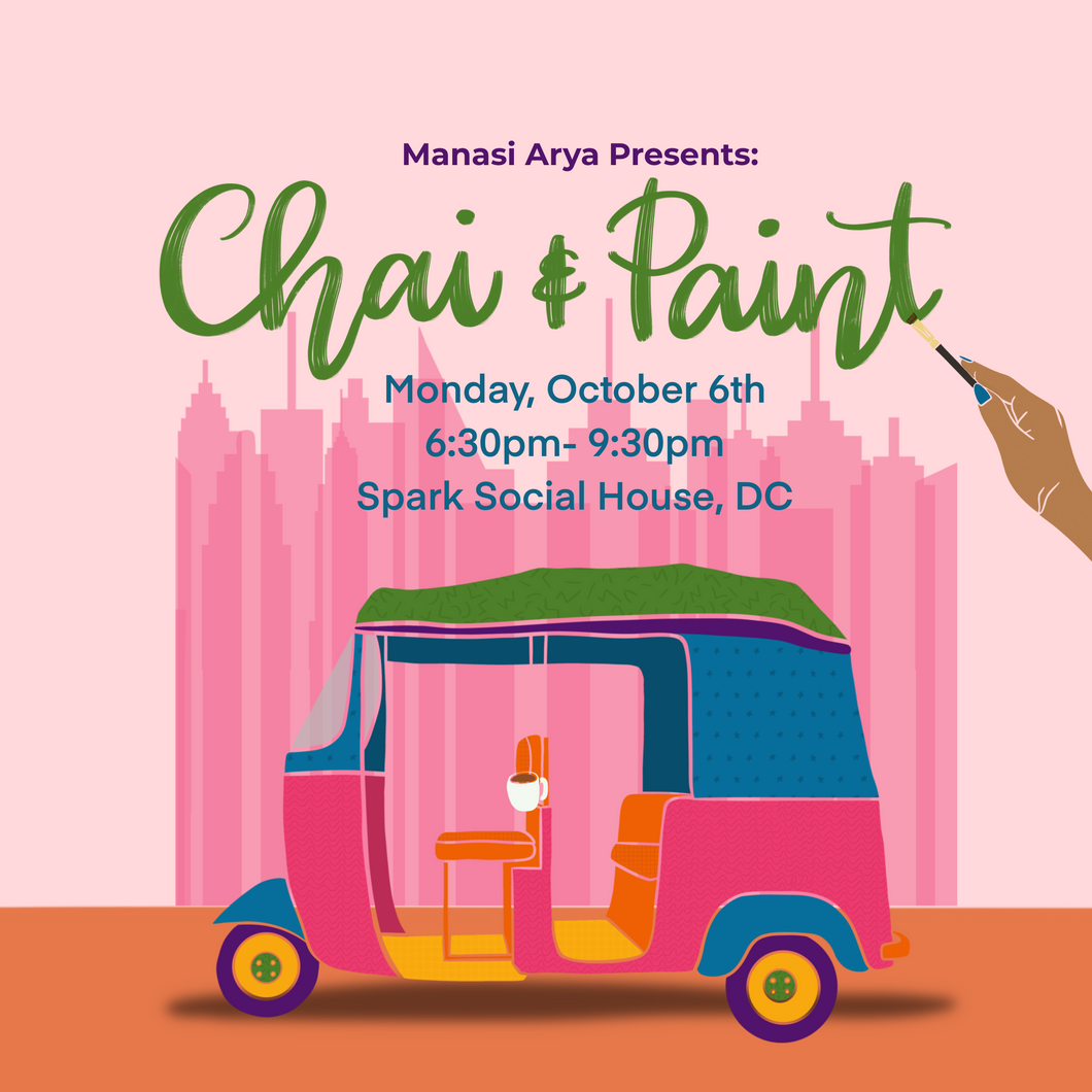 Chai and Paint: October 6 DC