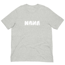 Load image into Gallery viewer, Nana T-shirt
