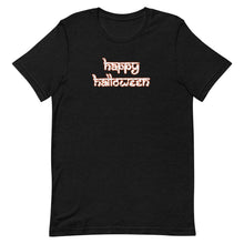 Load image into Gallery viewer, Happy Halloween Desi White Letters T-Shirt
